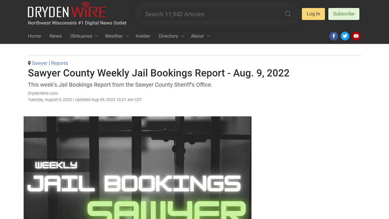 Sawyer County Weekly Jail Bookings Report - Aug. 9, 2022